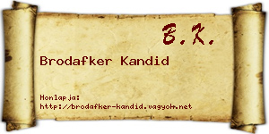 Brodafker Kandid névjegykártya
